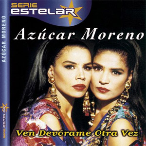 Álbum Ven Devórame Otra Vez de Azúcar Moreno