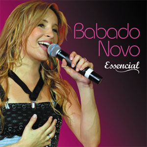 Álbum Essencial de Babado Novo