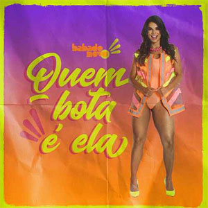 Álbum Quem Bota É Ela de Babado Novo