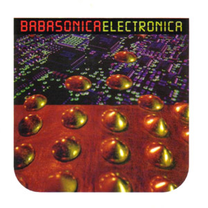 Álbum Babasónica Electrónica de Babasónicos