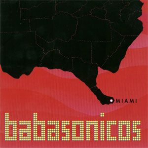 Álbum Miami de Babasónicos