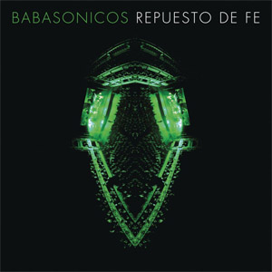 Álbum Repuesto De Fe de Babasónicos