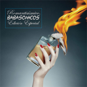 Álbum Romanticismico (Edición Especial) de Babasónicos