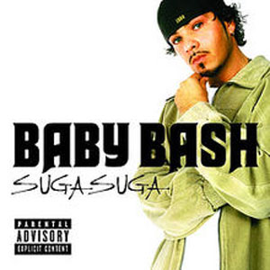 Álbum Suga Suga de Baby Bash