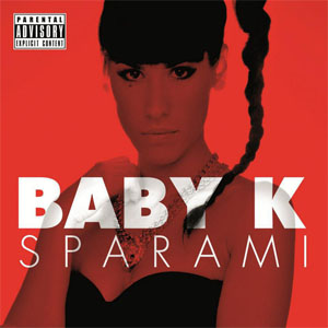 Álbum Sparami de Baby K