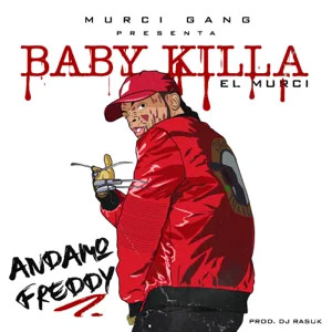 Álbum Andamo Freddy de Baby Killa