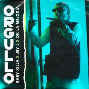 Álbum Orgullo de Baby Killa