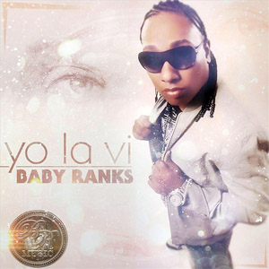 Álbum Yo La Vi de Baby Ranks