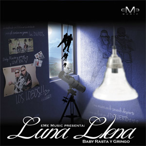 Álbum Luna Llena de Baby Rasta y Gringo