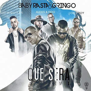 Álbum Que Será (Remix) de Baby Rasta y Gringo