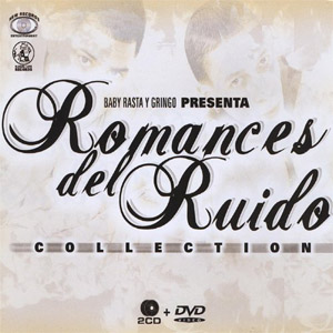 Álbum Romances Del Ruido Collections de Baby Rasta y Gringo