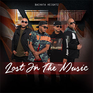 Álbum Lost In The Music de Bachata Heightz