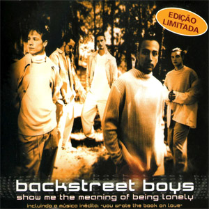 Álbum Show Me The Meaning Of Being Lonely de Backstreet Boys
