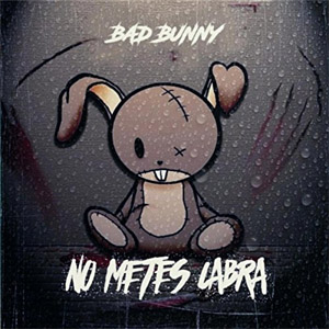 Álbum No Metes Cabra de Bad Bunny