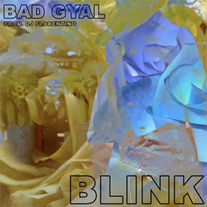 Álbum Blink de Bad Gyal
