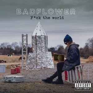 Álbum F**k The World de Badflower
