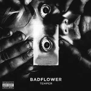 Álbum Temper de Badflower