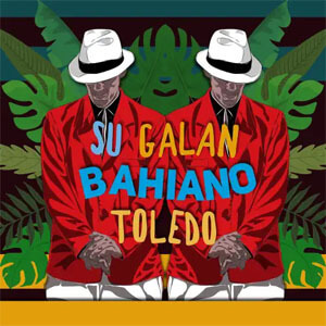 Álbum Su Galán de Bahiano