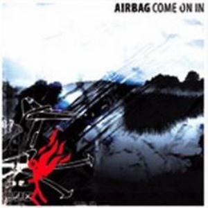 Álbum Come On In de Airbag