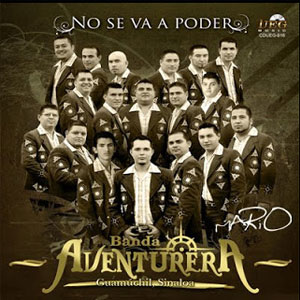 Álbum No Se Va Ha Poder de Banda Aventurera