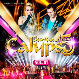 Álbum 15 Anos, Vol. 1 (Ao Vivo) de Banda Calypso