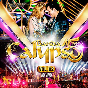 Álbum 15 Anos, Vol. 2 (Ao Vivo) de Banda Calypso