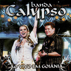 Álbum Ao Vivo Em Goiânia de Banda Calypso