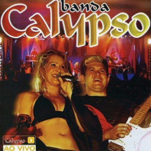Álbum Calypso Ao Vivo de Banda Calypso