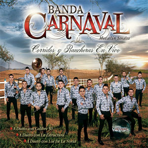 Álbum Corridos Y Rancheras (En Vivo) de Banda Carnaval