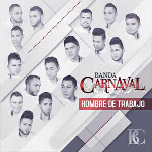 Álbum Hombre De Trabajo de Banda Carnaval