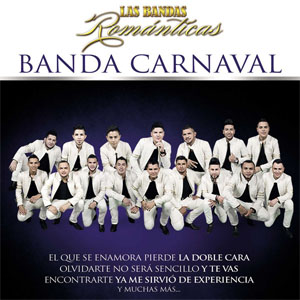 Álbum Las Bandas Románticas de Banda Carnaval