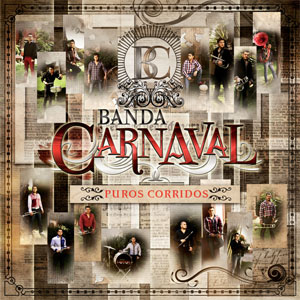 Álbum Puros Corridos
  de Banda Carnaval