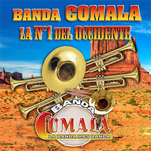 Álbum La #1 Del Occidente de Banda Comala