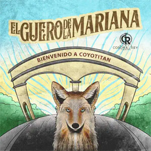 Álbum El Güero De La Mariana de Banda Corona Del Rey