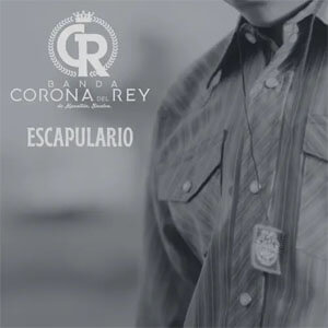 Álbum Escapulario de Banda Corona Del Rey