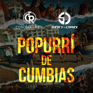 Álbum Popurrí De Cumbias de Banda Corona Del Rey