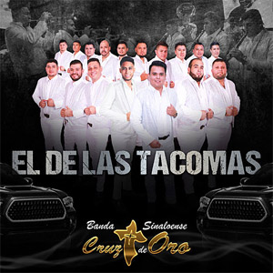 Álbum El De Las Tacomas de Banda Cruz de Oro