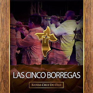 Álbum Las Cinco Borregas de Banda Cruz de Oro