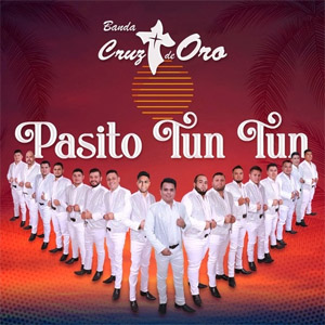 Álbum Pasito Tun Tun de Banda Cruz de Oro