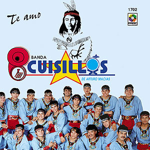 Álbum Te Amo de Banda Cuisillos