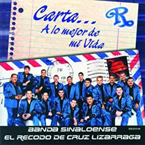 Álbum Carta A Lo Mejor De Mi Vida de Banda El Recodo