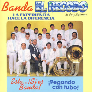 Álbum Pegando Con Tubo de Banda El Recodo