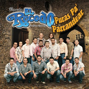 Álbum Puras Pa Parrandear de Banda El Recodo