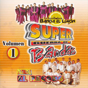 Álbum Super Guerra de Banda El Recodo