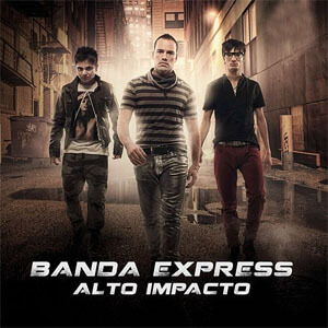 Álbum Alto Impacto de Banda Express