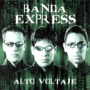 Álbum Alto Voltaje de Banda Express