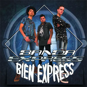 Álbum Bien Express de Banda Express