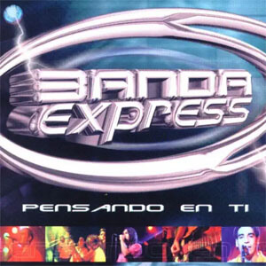 Álbum Pensando en Tí de Banda Express