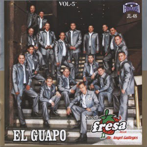 Álbum El Guapo de Banda Fresa Roja