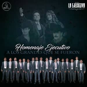 Álbum Homenaje Ejecutivo a los Grandes Que Se Fueron de Banda La Ejecutiva